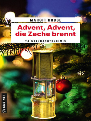 cover image of Advent, Advent, die Zeche brennt